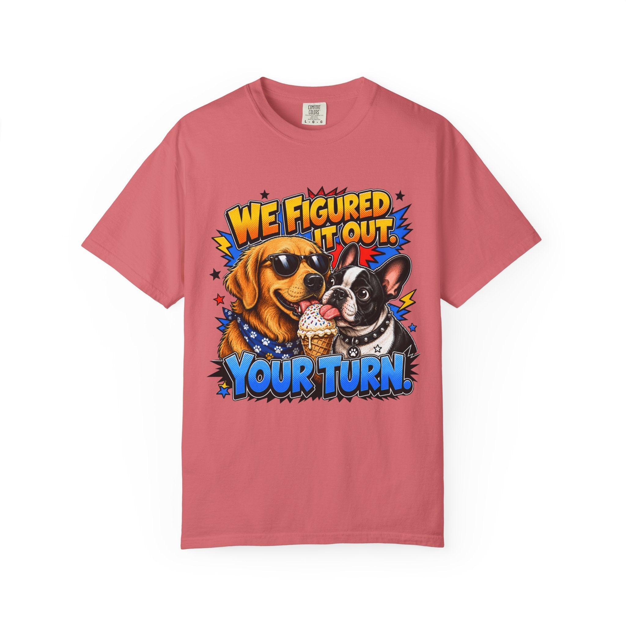 We Figured It Out. Your Turn. Graphic T-Shirt