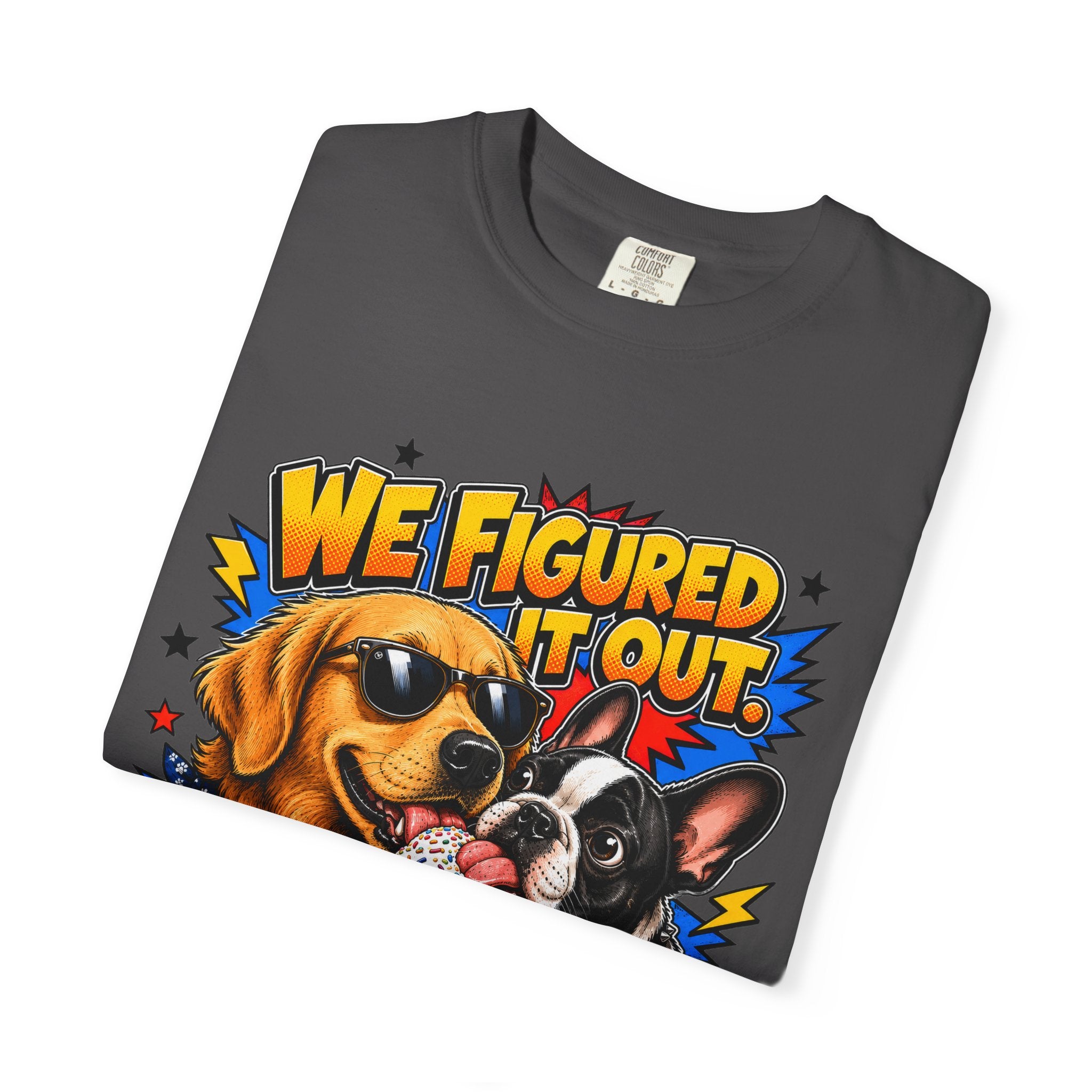 We Figured It Out. Your Turn. Graphic T-Shirt