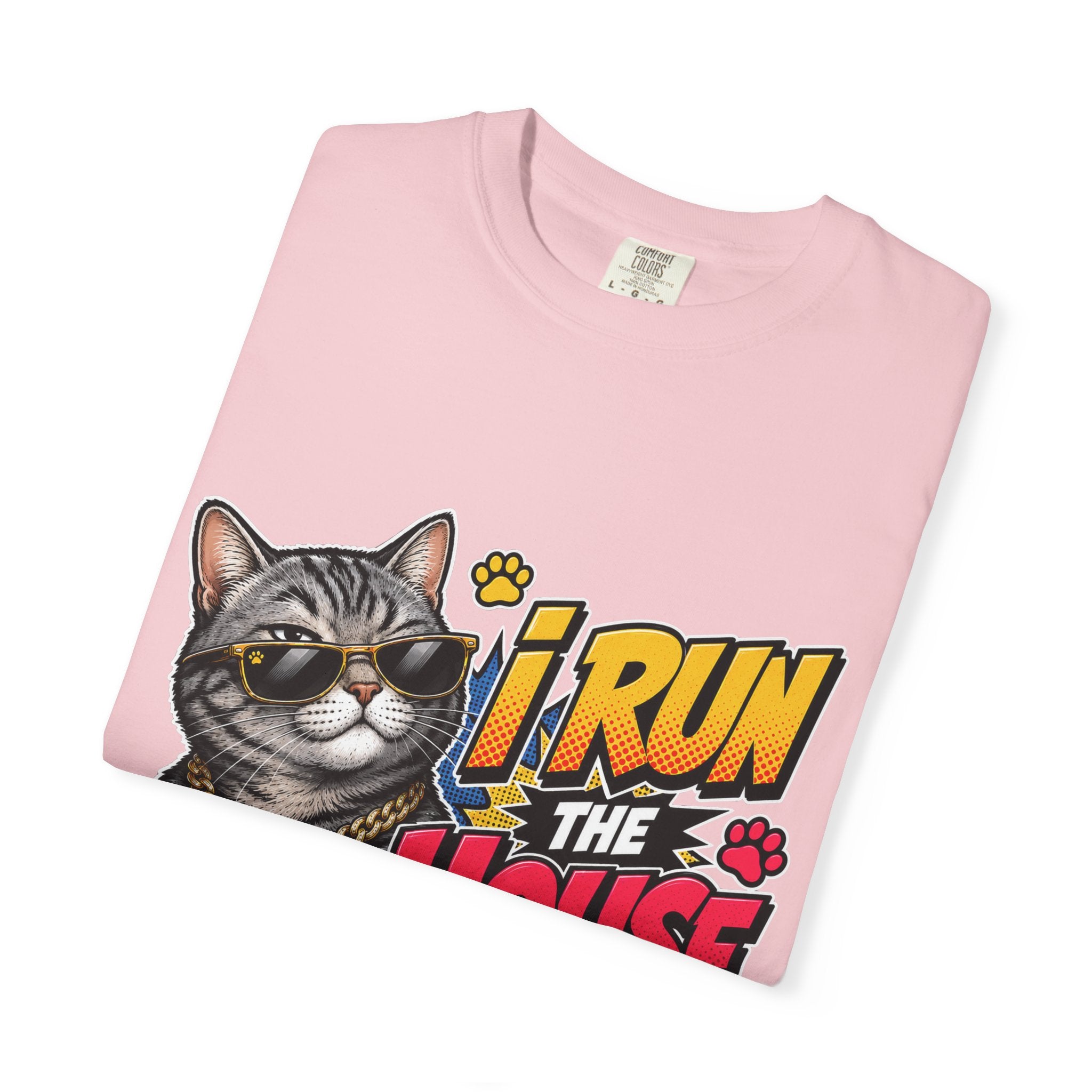 I Run the House By the Way Cat T-Shirt