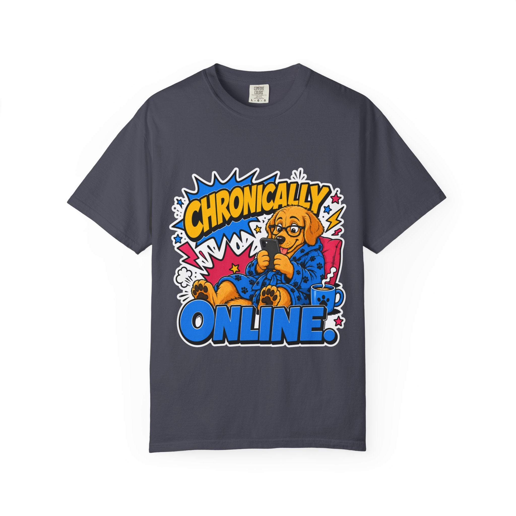 Chronically Online T-Shirt