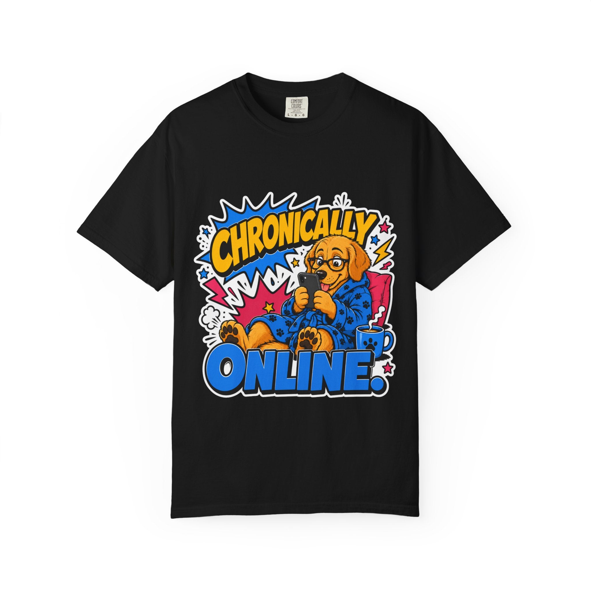 Chronically Online T-Shirt