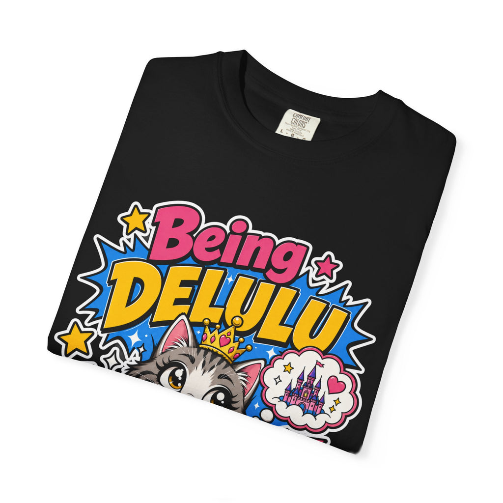 Being Delulu Is Okay Graphic Tee