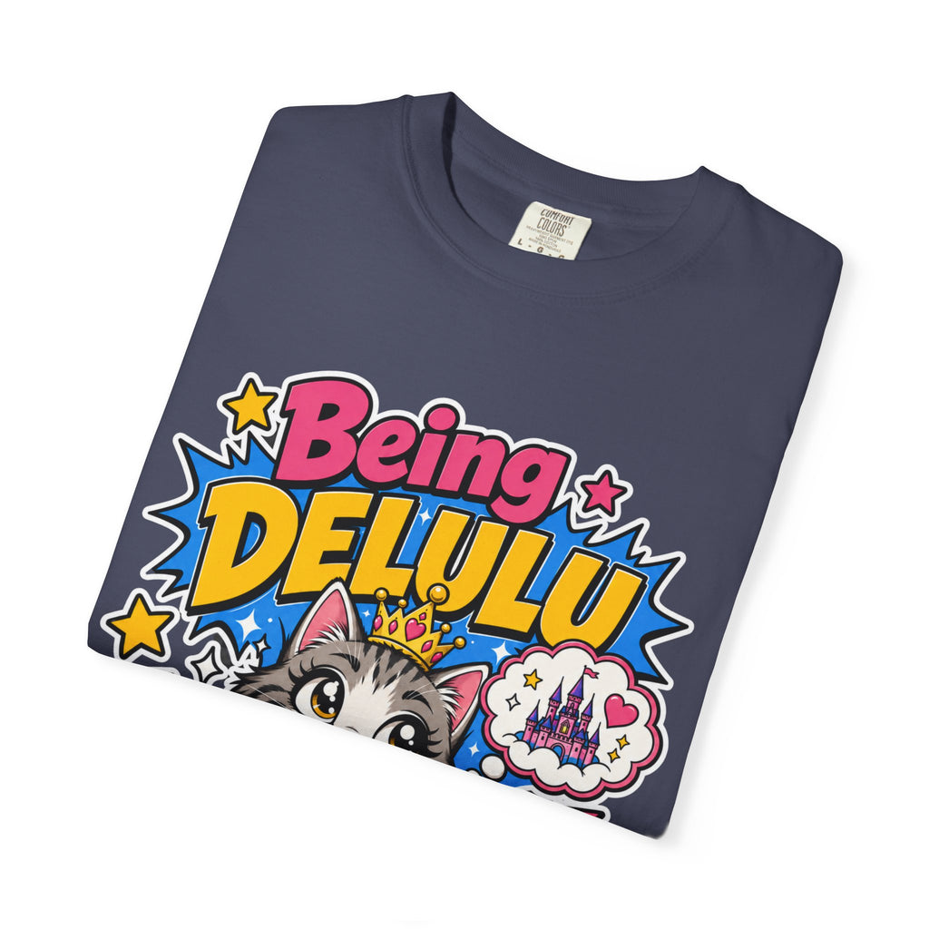 Being Delulu Is Okay Graphic Tee