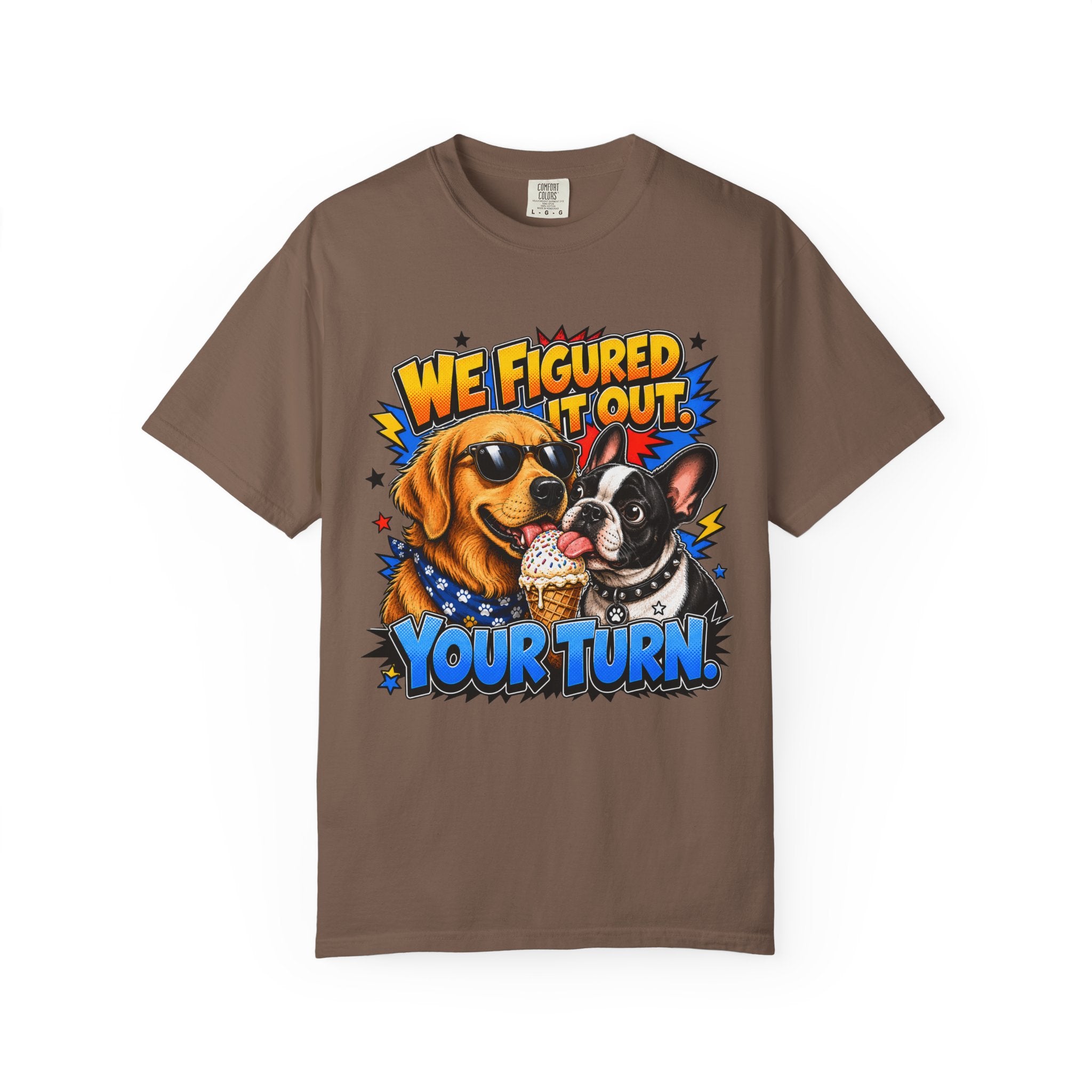 We Figured It Out. Your Turn. Graphic T-Shirt