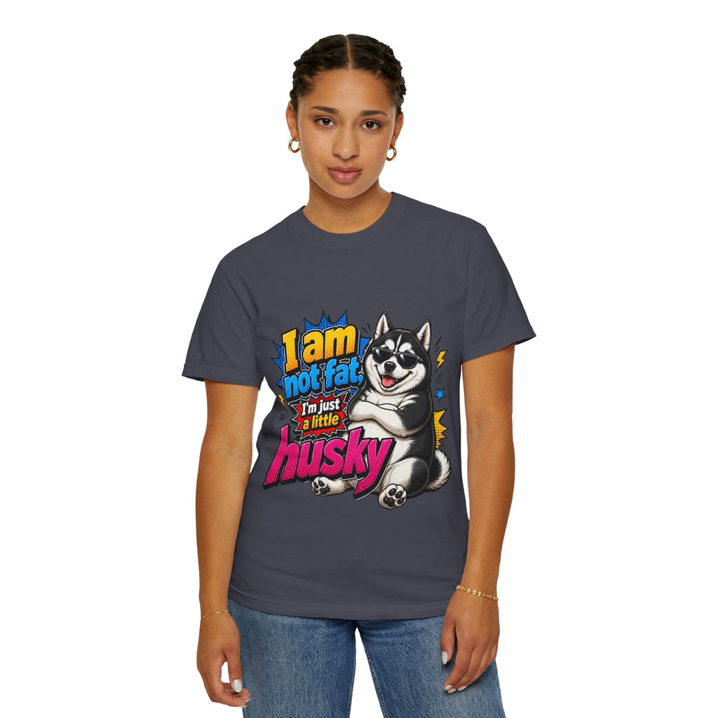 Im Just a Little Husky Graphic T Shirt