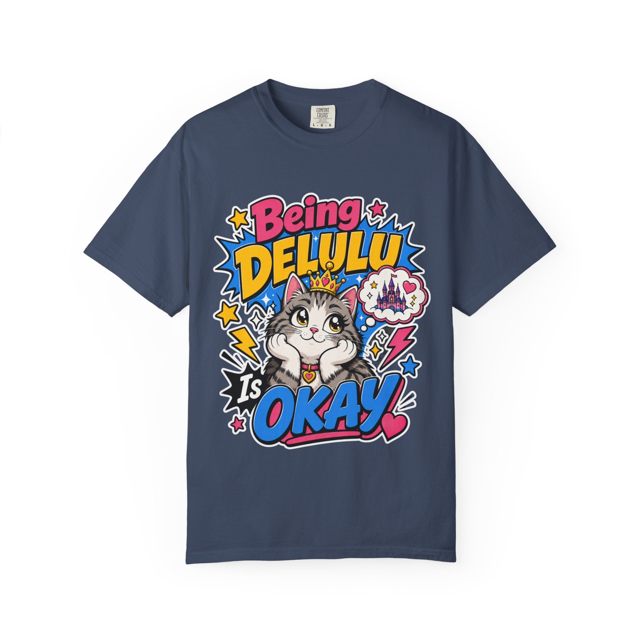 Being Delulu Is Okay Graphic Tee