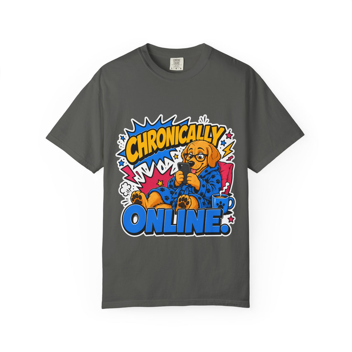 Chronically Online T-Shirt