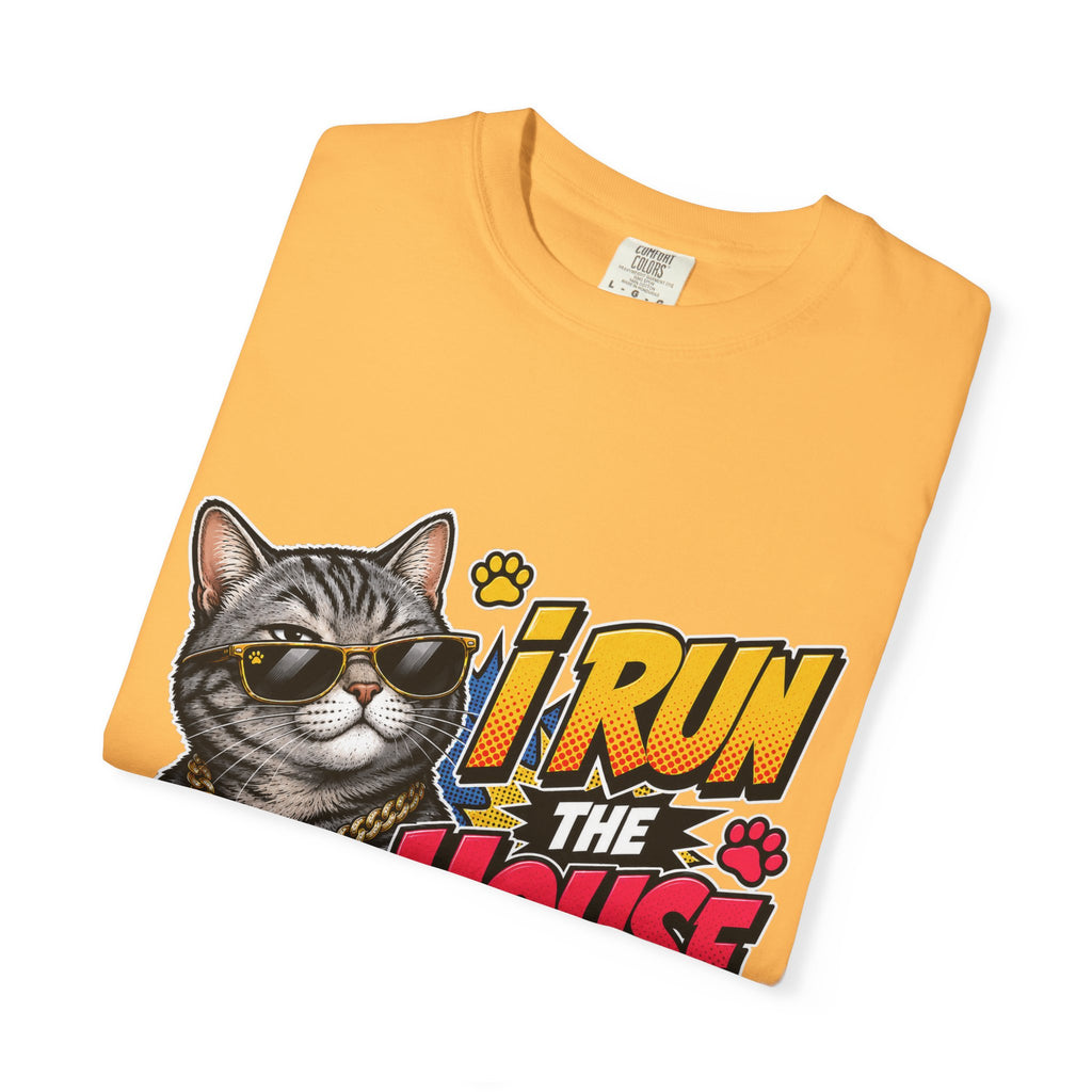 I Run the House By the Way Cat T-Shirt