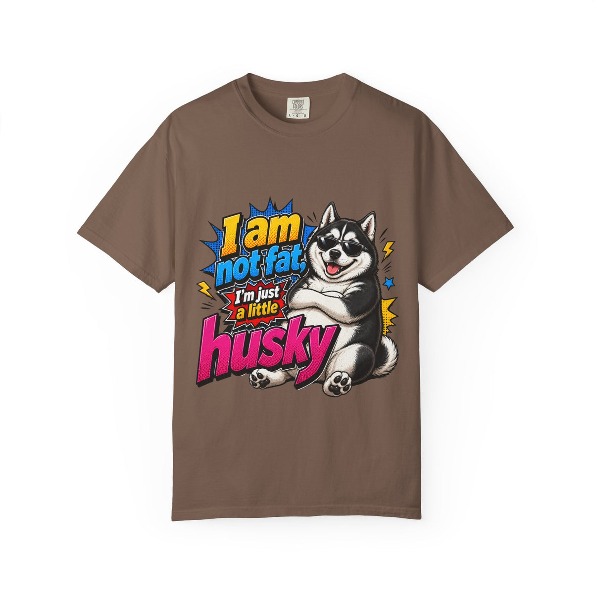 Im Just a Little Husky Graphic T Shirt