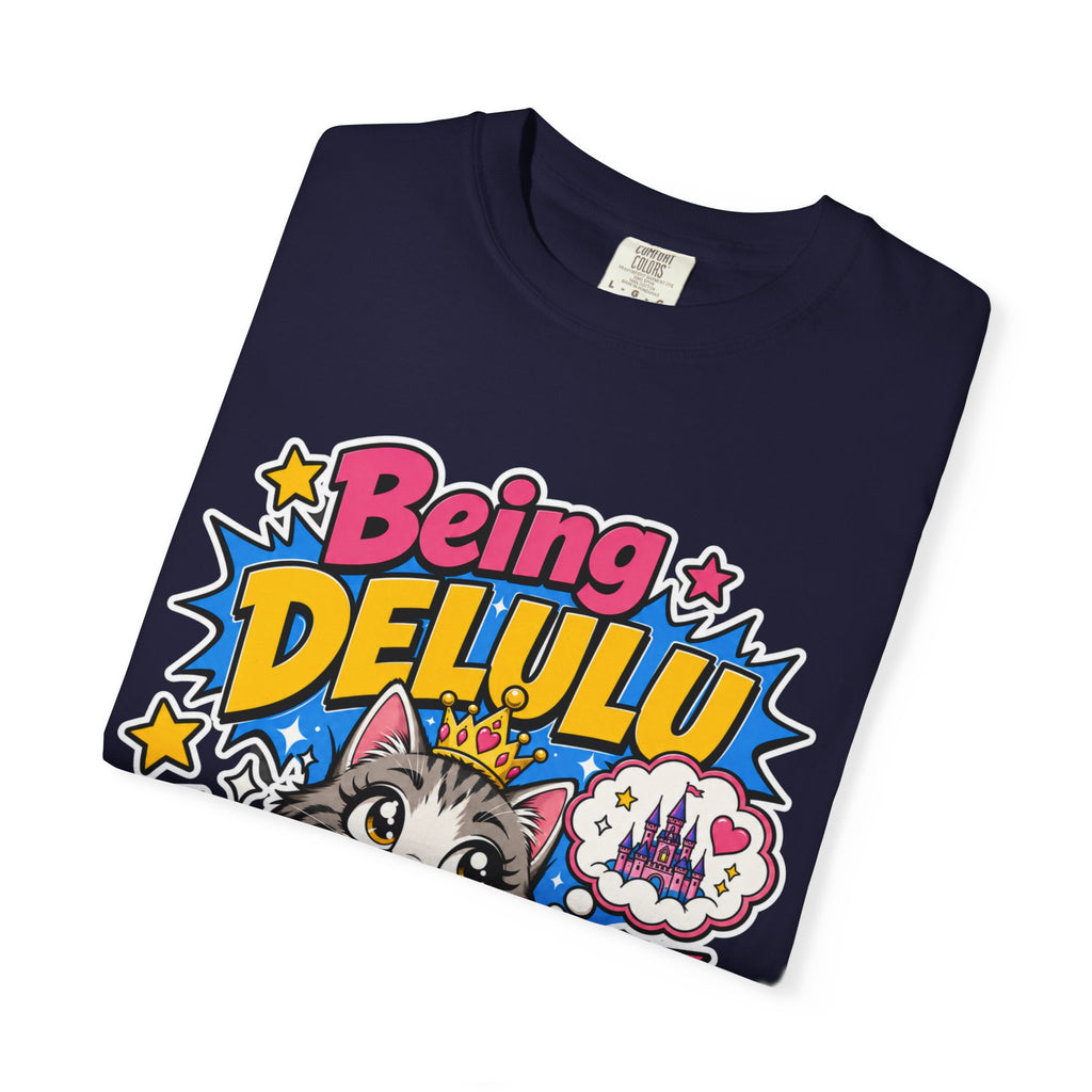 Being Delulu Is Okay Graphic Tee