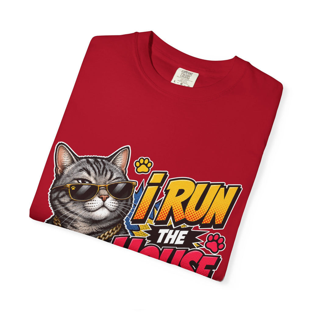 I Run the House By the Way Cat T-Shirt