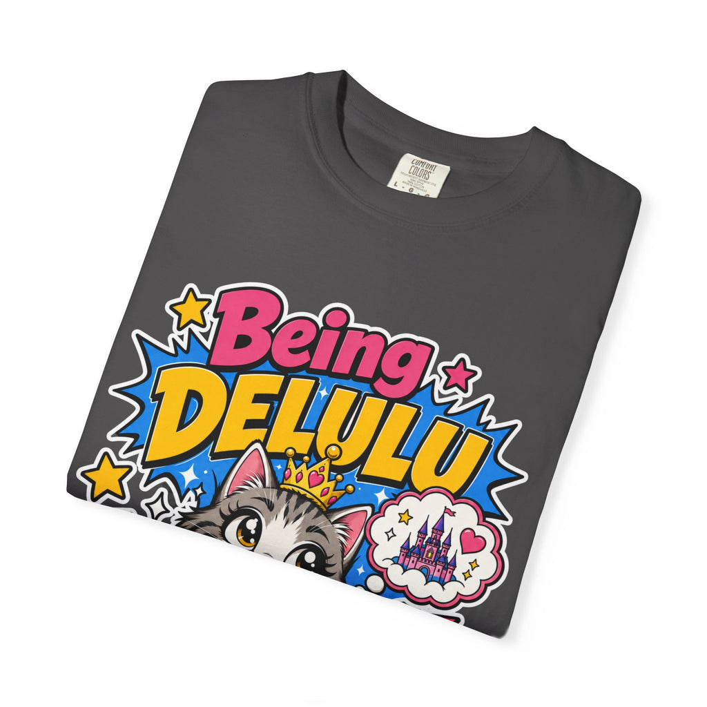 Being Delulu Is Okay Graphic Tee