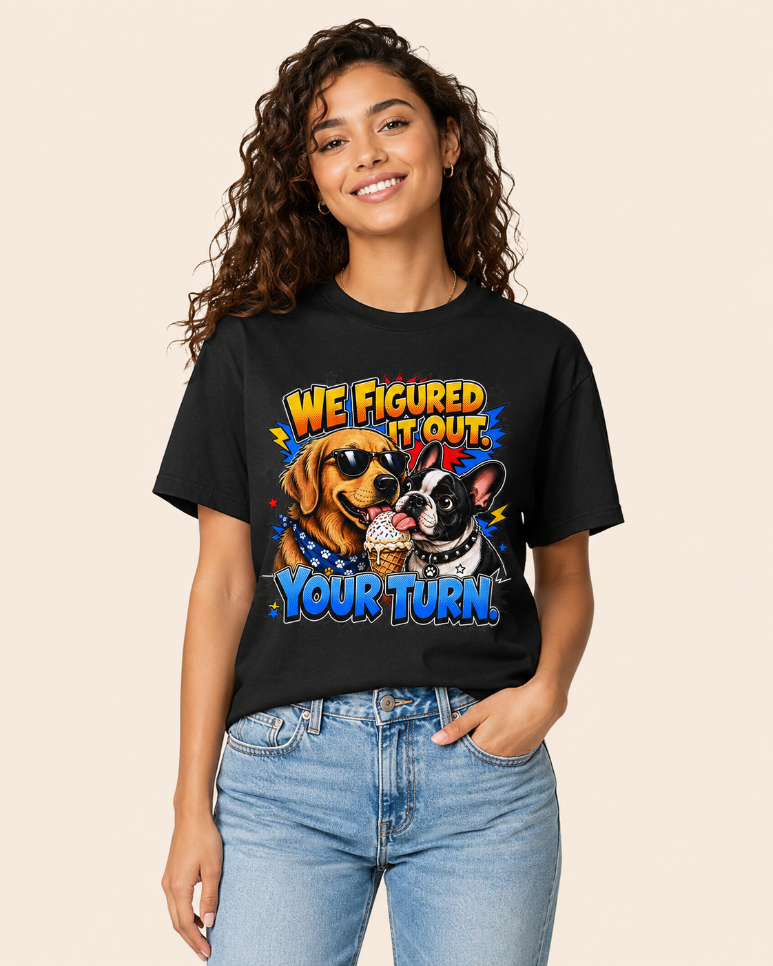 We Figured It Out. Your Turn. Graphic T-Shirt
